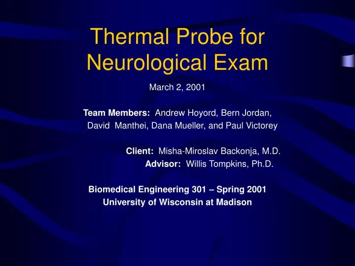 thermal probe for neurological exam