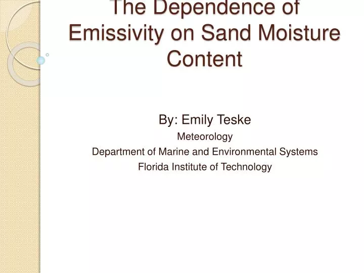 the dependence of emissivity on sand moisture content