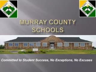 MURRAY COUNTY SCHOOLS