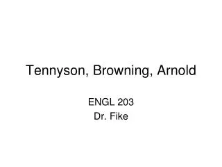 Tennyson, Browning, Arnold