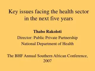 Key issues facing the health sector in the next five years
