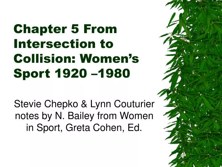 chapter 5 from intersection to collision women s sport 1920 1980