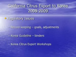 California Citrus Export to Korea 2008-2009
