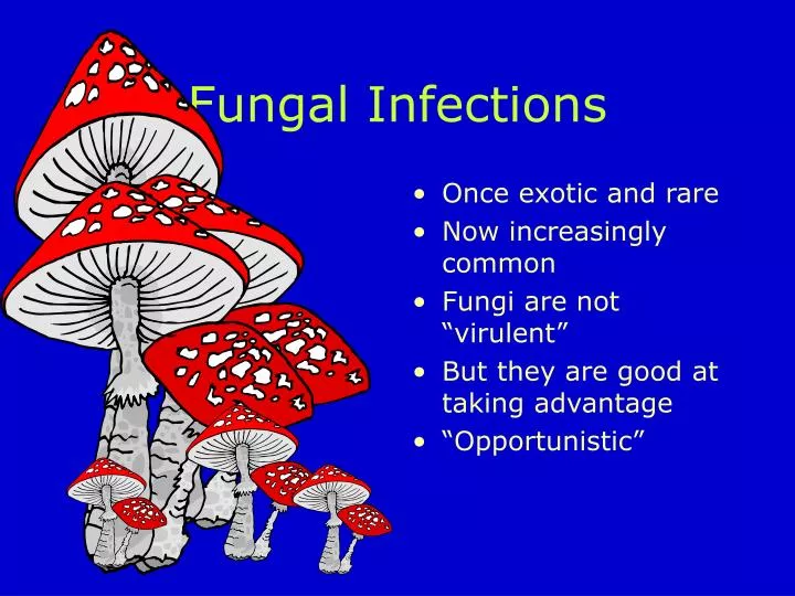 fungal infections