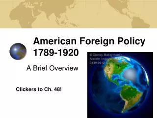 American Foreign Policy 1789-1920