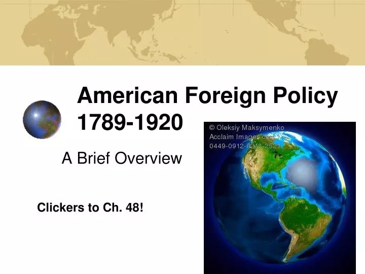 american foreign policy 1789 1920