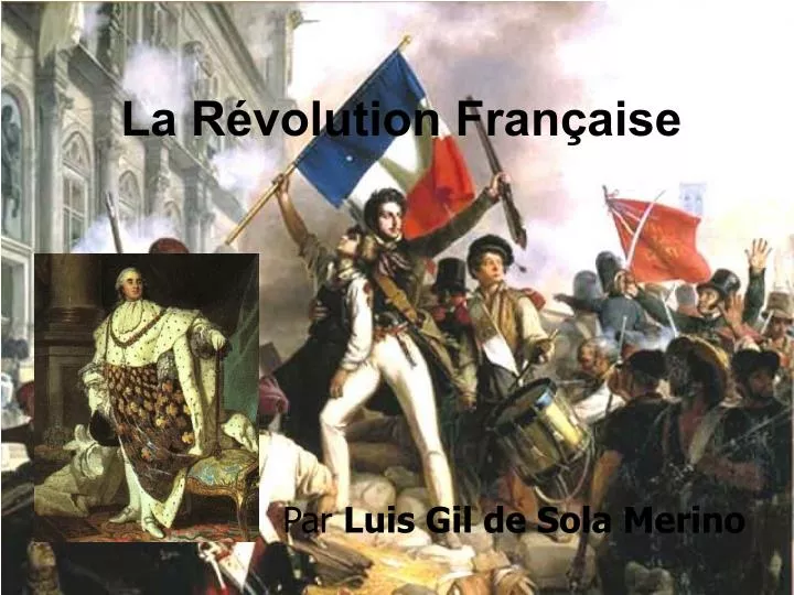 PPT - La Révolution Française PowerPoint Presentation, Free Download ...