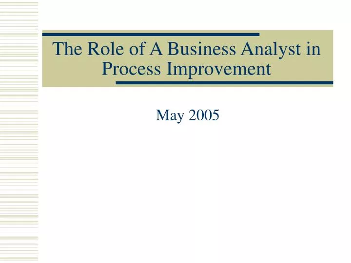 the role of a business analyst in process improvement