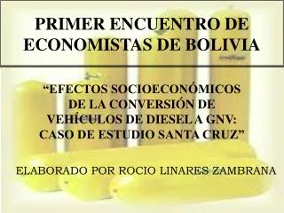 PRIMER ENCUENTRO DE ECONOMISTAS DE BOLIVIA
