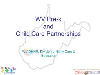 WV Pre-k and Child Care Partnerships