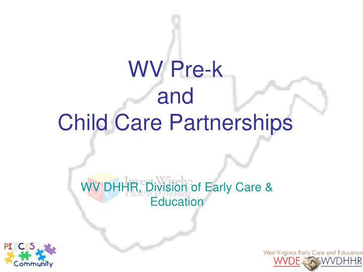 wv pre k and child care partnerships