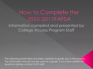 How to Complete the 2010-2011FAFSA
