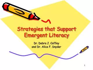 Strategies that Support Emergent Literacy