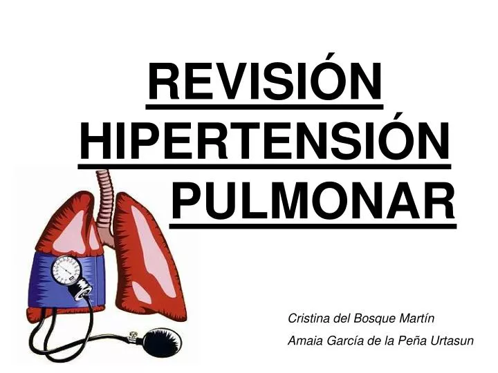 revisi n hipertensi n pulmonar