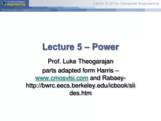 Lecture 5 – Power