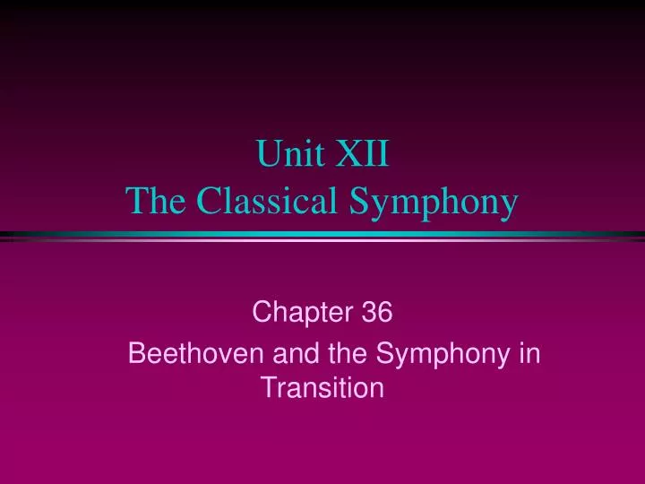 unit xii the classical symphony