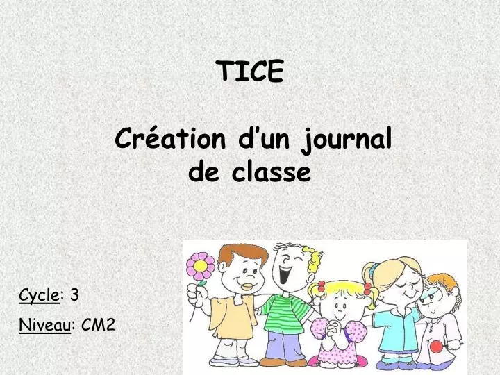 tice cr ation d un journal de classe