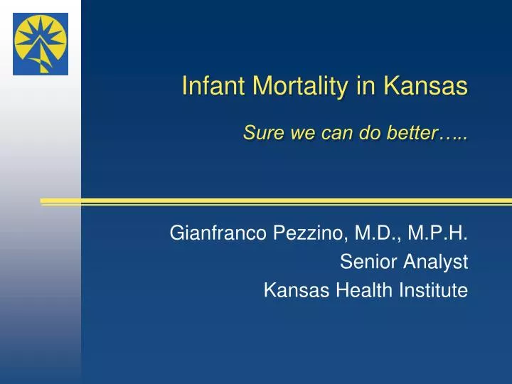 infant mortality in kansas sure we can do better