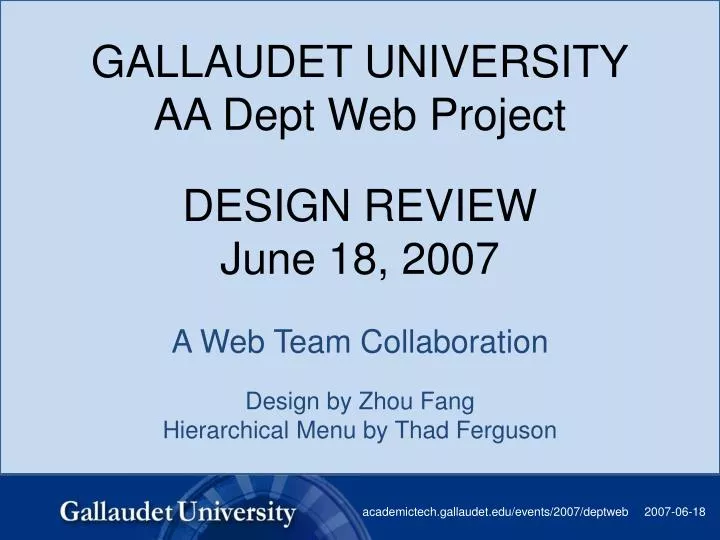 gallaudet university aa dept web project design review june 18 2007