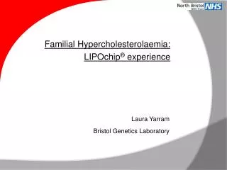 Familial Hypercholesterolaemia: LIPOchip ® experience
