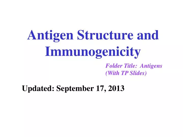 antigen structure and immunogenicity