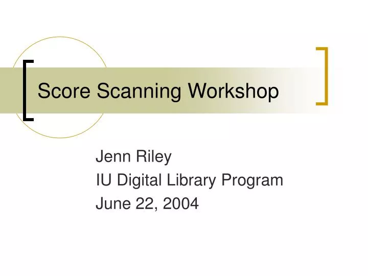 score scanning workshop