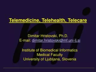 Telemedicine, Telehealth, Telecare