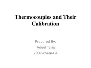 Thermocouples and Their Calibration