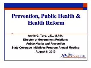 Prevention, Public Health &amp; Health Reform