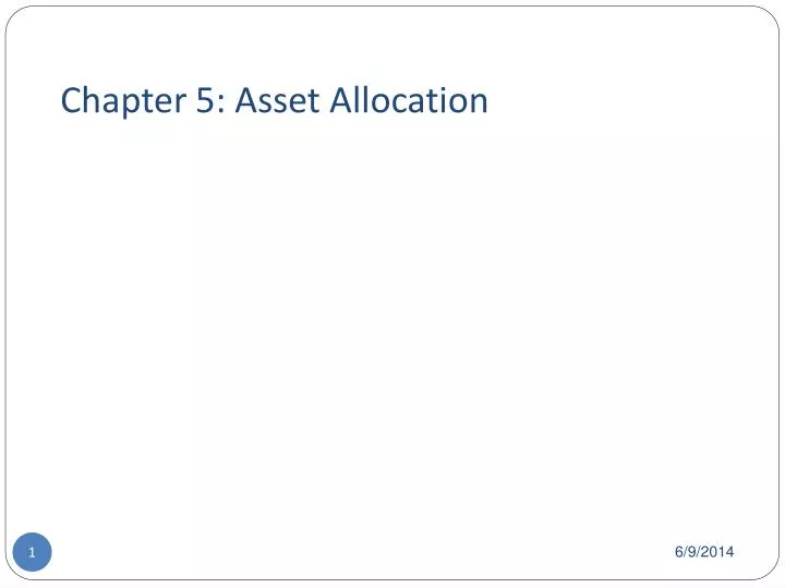 chapter 5 asset allocation