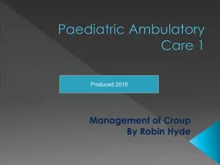 Paediatric Ambulatory Care 1