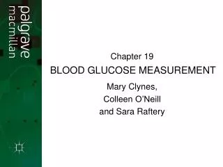 BLOOD GLUCOSE MEASUREMENT
