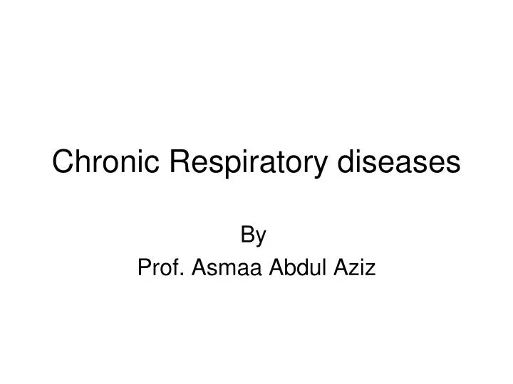 chronic respiratory diseases