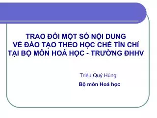 trao i m t s n i dung v o t o theo h c ch t n ch t i b m n ho h c tr ng hhv
