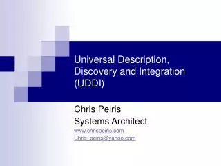 Universal Description, Discovery and Integration (UDDI)