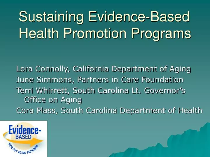 sustaining evidence based health promotion programs