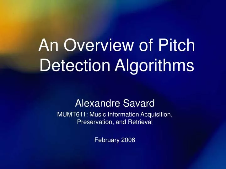 an overview of pitch detection algorithms