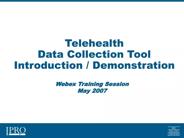 telehealth data collection tool introduction demonstration