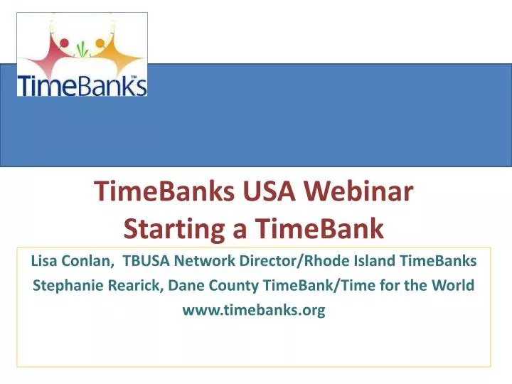 timebanks usa webinar starting a timebank