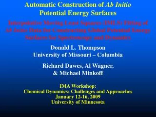 Automatic Construction of Ab Initio Potential Energy Surfaces