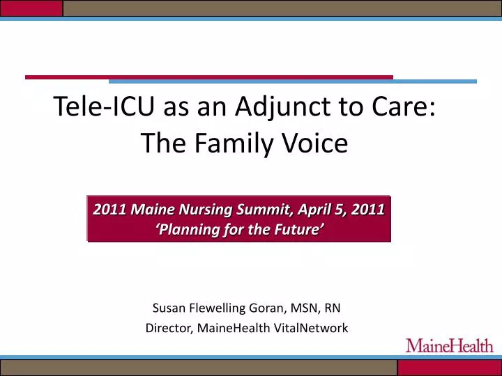 tele icu as an adjunct to care the family voice