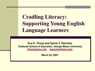 Cradling Literacy: Supporting Young English Language Learners