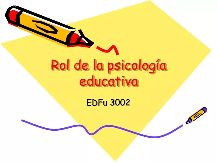 rol de la psicolog a educativa
