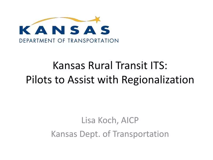 kansas rural transit its pilots to assist with regionalization