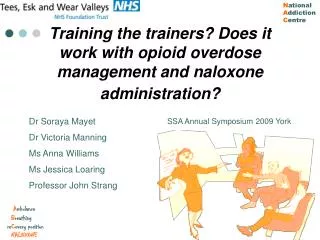 Training the trainers? Does it work with opioid overdose management and naloxone administration?