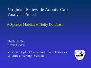 Virginia’s Statewide Aquatic Gap Analysis Project