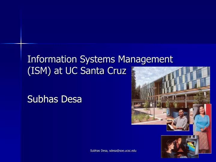 information systems management ism at uc santa cruz