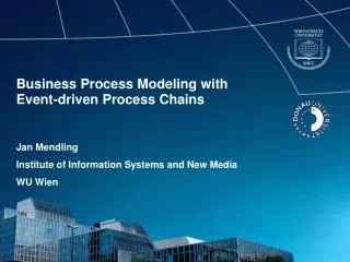 Business Process Modeling with Event-driven Process Chains
