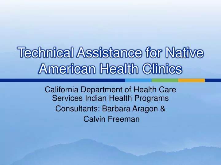 technical assistance for native american health clinics