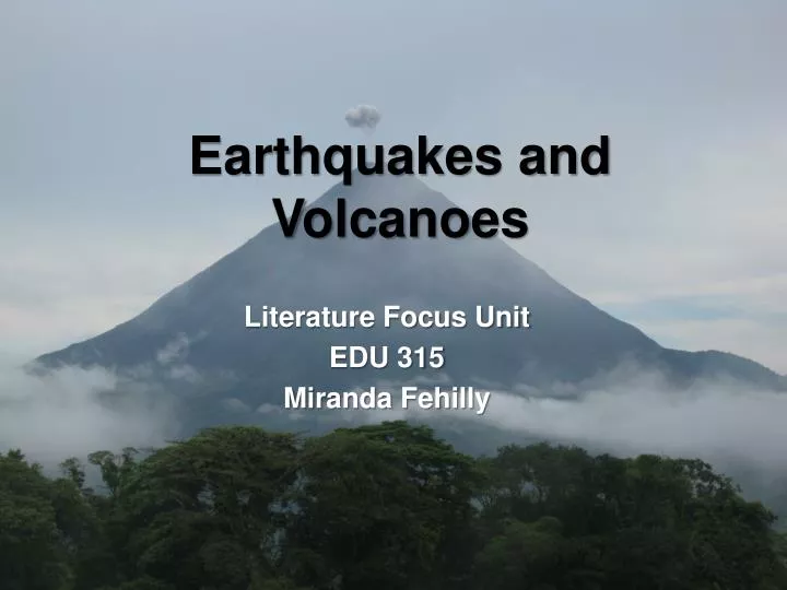 earthquakes and volcanoes